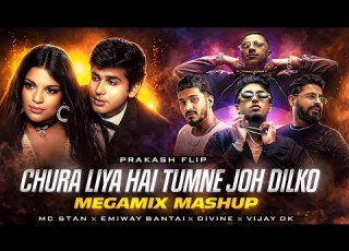  MC STAN CHURA LIYA HAI FT DIVINE X EMIWAY BANTAI X VIJAY DK PRAKASH FLIP