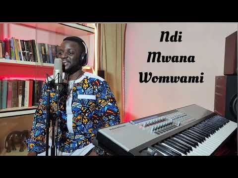 Ndi Mwana Womwami I Am A Child Of God Rendition By Ainea Moonash