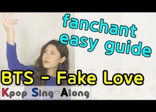 BTS Fake Love Fanchant Easy Guide With Detailed Pronunciation Kpop Sing Along