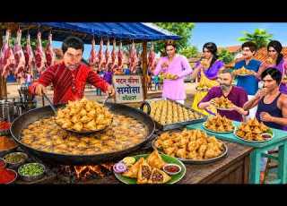 Matan Kheema Samosa Wala Tasty Mutton Samosa Street Food Hindi Kahaniya Moral Stories Comedy Video