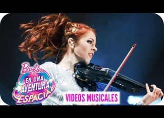  Firefly Video Musical De Lindsey Stirling Con Letra Barbie En Una Aventura Espacial