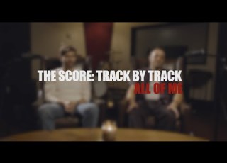 The Score All Of Me Feat Travis Barker Track By Track