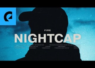  NIGHTCAP Feat Vicki Vox Fire
