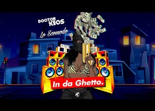  Doctor Keos Lo Scomodo IN DA GHETTO Official Lyrics Video