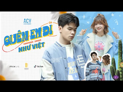 NHƯ VIỆT QUÊN EM ĐI OFFICIAL MUSIC VIDEO