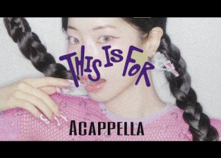 TWICE THIS IS FOR Acapella