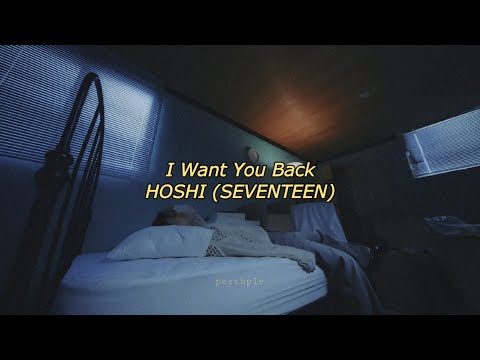 Hoshi Seventeen I Want You Back English Lyrics