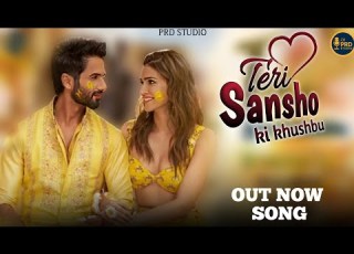 New Song TeriSansonki Khushbu Se MeraDil Shahid Kapoor Kriti Sanon NewBollywood Romantic Song 2025