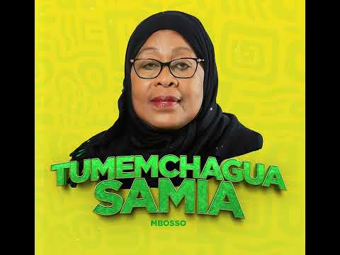 Mbosso Tumemchagua Samia