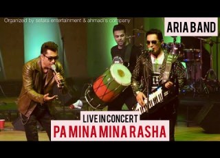 ARIA BAND PA MINA MINA RASHA LIVE IN CONCERT آریا باند په مینه مینه راشه کنسرتی