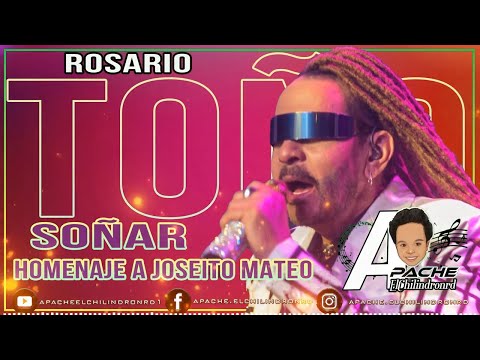 TOÑO ROSARIO SOÑAR ES LA VIDA MIA