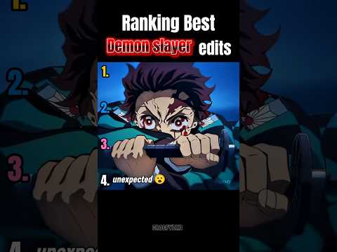 Ranking Top 4 Best Unexpected Demon Slayer Edits