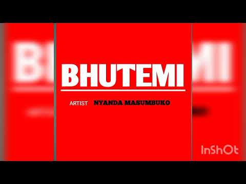 NYANDA MASUMBUKO BHUTEMI OFFICIAL AUDIO Dj Steve Ma Computer Com Nyashishi Mwanza 0786335719