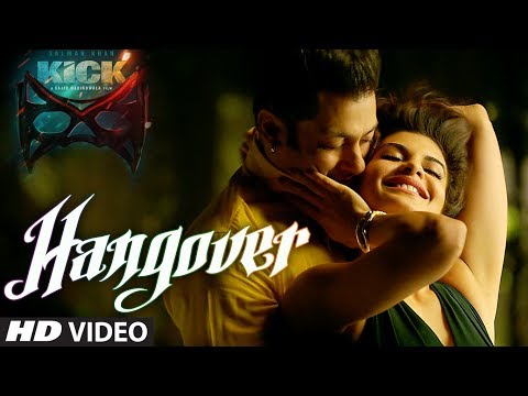 KICK Hangover Video Song Salman Khan Jacqueline Fernandez Meet Bros Anjjan