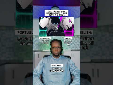 The Lyrics Of This Viral Brazilian Phonk Song In English DIA DELÍCIA NAKAMA Shorts