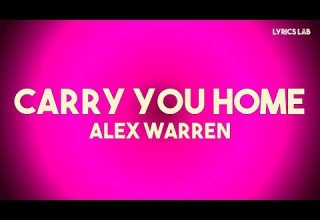 Alex Warren Carry You Home Lyrics