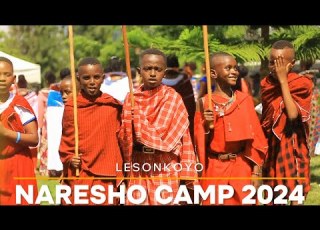  NARESHO CAMP 2024 LESONKOYO By IRMIRISHI LE METO