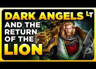 40K THE DARK ANGELS And Return Of THE LION Warhammer 40 000 Lore History