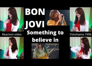  Something To Believe In Bon Jovi Yokohama 1996 Reaction Video