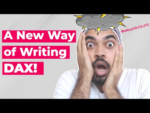 A New Way Of Writing DAX Mind Blowing