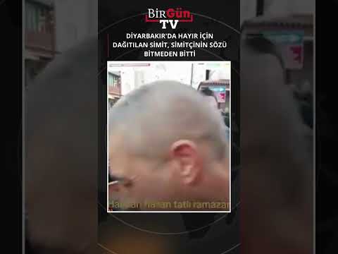 Diyarbakır Da Hayır Için Dağıtılan Simit Simitçinin Sözü Bitmeden Bitti