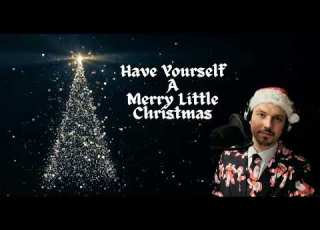 Have Yourself A Merry Little Christmas Recovered Jake Wild