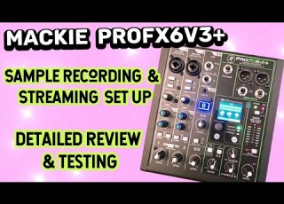  Super Clean Audio Output Mackie ProFx6v3 Detailed Review And Testing