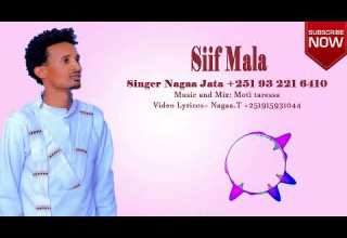 Siif Mala Nagaro Naga Jata 2024 2017 Official Video New Afaan Oromo Gospel Song New Video