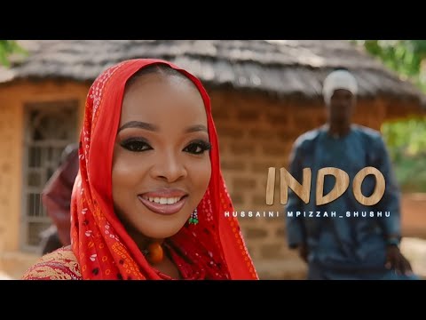 Sabuwar Waka Indo Official Hausa Music Video 2026 Lyrics By Hussaini M Pizzah