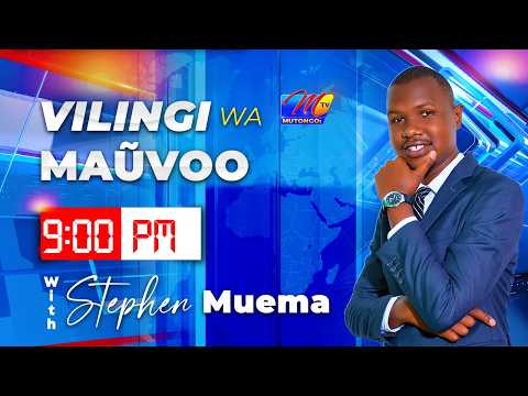 VILINGI WA MAUVOO 9PM 25TH MARCH 2026 WINAKE STEPHEN MUEMA