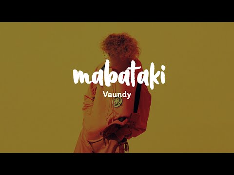 Vaundy Mabataki Lyrics Kan Rom Eng