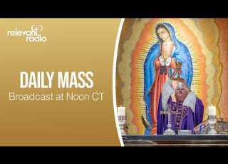  Daily Mass Relevant Radio July 20 2026