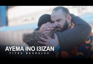 Titou Boudaloz Ayema Ino I3izan Official Music Video