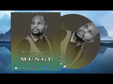 TUMEKUONA MUNGU AUDIO OFFICIALL PASCHAL CASSIAN