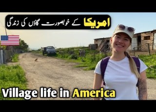 American Village Life Documentary In Hindi And Urdu امریکہ کے گاؤں کی زندگی