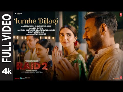 TUMHE DILLAGI Full Video Ajay Devgn Jubin Nautiyal Vaani Kapoor Rochak Kohli Manoj M RAID 2