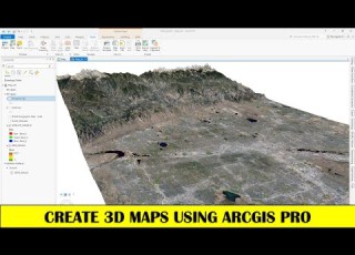 How To Create 3D Maps In ArcGIS Pro
