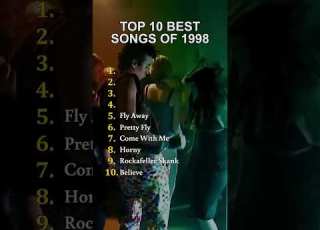  Top 10 Best Songs Of 1998 Nostalgia