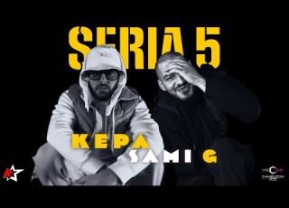 KEPA Feat Sami G Seria 5 Videoclip Oficial