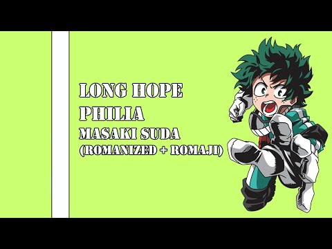 Lyrics Rom Eng Long Hope Philia Masaki Suda
