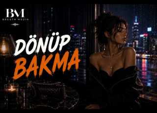  DÖNÜP BAKMA Breath Müzik Official Audio