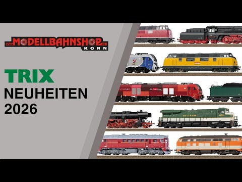 Trix Neuheiten 2026 Spur H0