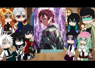 Hashiras React To Tanjiro Kamado Full Ver Gacha React