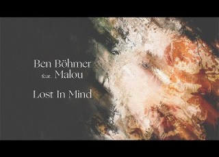Ben Böhmer Feat Malou Lost In Mind