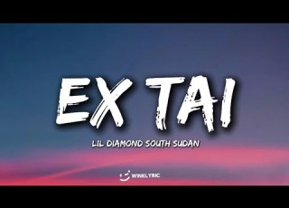  Lil Diamond Ta South Sudan Ex Tai Lyrics Video Song Music Audio Visualizer