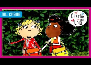 Lola Goes To Lolaland Charlie And Lola Season 2 Episode 17 18 Full Episodes 20 MINS