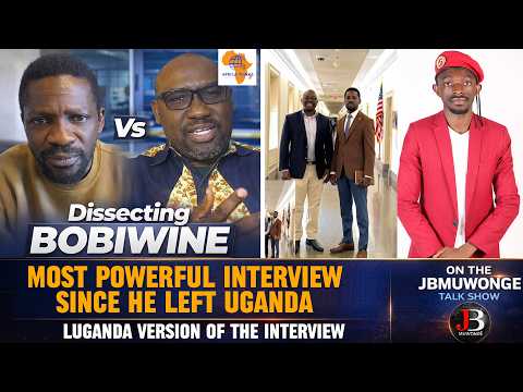Luganda Version Of Bobiwine S Most Powerful Interview