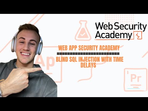 Web Security Academy Blind SQL Injection With Time Delays