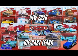  New 2026 Pixar Cars Diecast Leaks Singles 2 Packs Haulers Mike 07 Flash More TH16News
