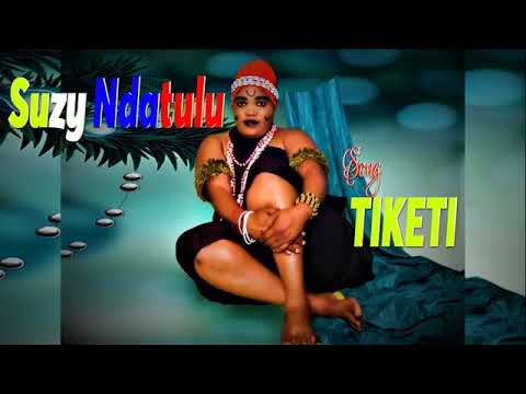 SUZY Ndatulu Tiketi Official Music Audio